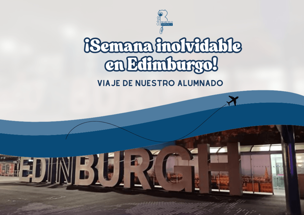 ¡Una semana inolvidable en Edimburgo!